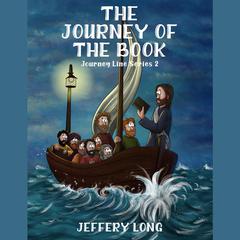 The Journey Of The Book by Jeffery Long audiobook