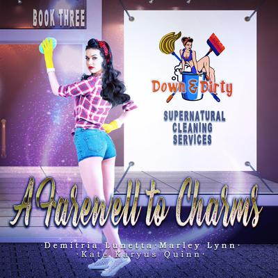 A Farewell to Charms by Demitria Lunetta audiobook