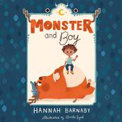 Monster and Boy by  Hannah Barnaby audiobook