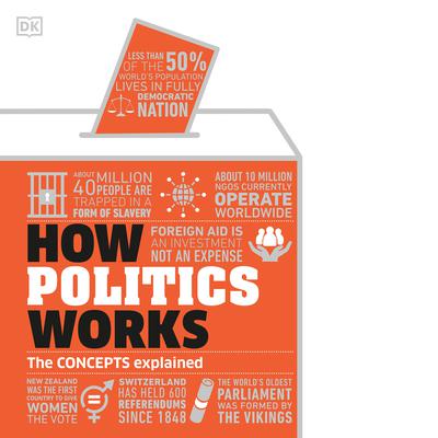 How Politics Works by DK  Books audiobook