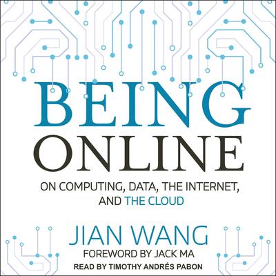 Being Online by Jian Wang audiobook