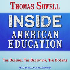 Inside American Education by Thomas Sowell audiobook