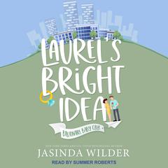 Laurel’s Bright Idea by Jasinda Wilder audiobook