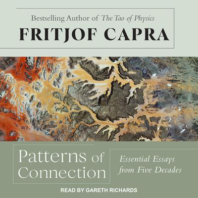 Patterns of Connection by Fritjof Capra audiobook