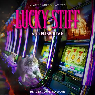 Lucky Stiff by Annelise Ryan audiobook