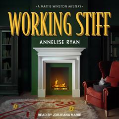Working Stiff by Annelise Ryan audiobook