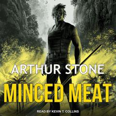 Minced Meat by Arthur Stone audiobook