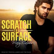 Scratch the Surface by  Mary Calmes audiobook