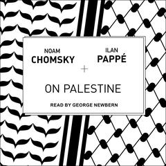 On Palestine by Noam Chomsky audiobook
