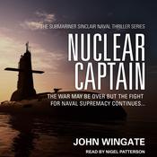 Nuclear Captain by  John Wingate audiobook