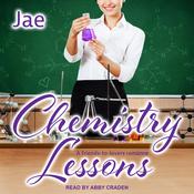 Chemistry Lessons by  Jae audiobook