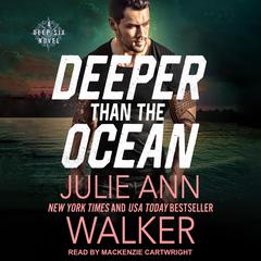 Deeper Than The Ocean by Julie Ann Walker audiobook