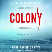 Colony by  Benjamin Cross audiobook