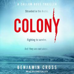 Colony by Benjamin Cross audiobook
