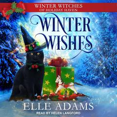 Winter Wishes by Elle Adams audiobook