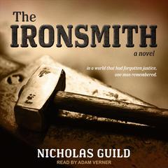 The Ironsmith by Nicholas Guild audiobook