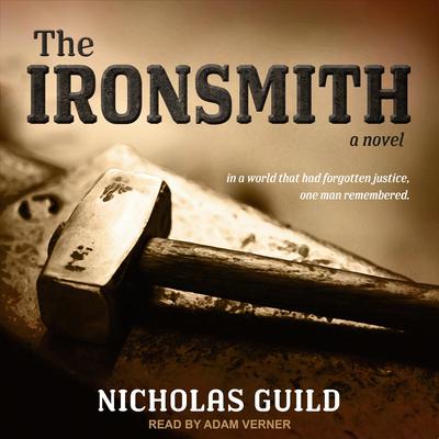 The Ironsmith by Nicholas Guild audiobook