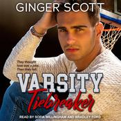Varsity Tiebreaker by  Ginger Scott audiobook