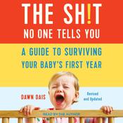 The Sh!t No One Tells You by  Dawn Dais audiobook