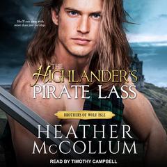 The Highlander’s Pirate Lass by Heather McCollum audiobook