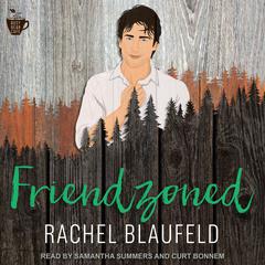 Friendzoned by Rachel Blaufeld audiobook