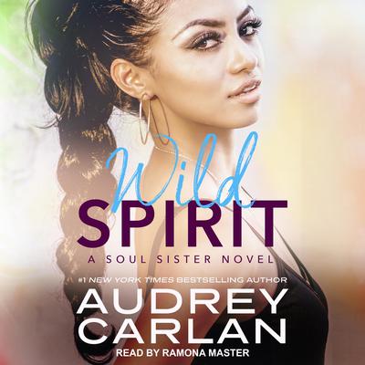 Wild Spirit by Audrey Carlan audiobook