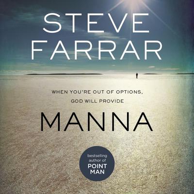 Manna by Steve Farrar audiobook