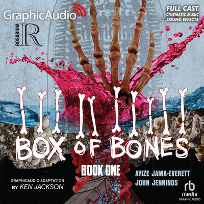 Box of Bones: Book One [Dramatized Adaptation] by John  Jennings audiobook