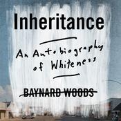 Inheritance by  Baynard Woods audiobook