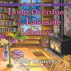 Long Overdue at the Lakeside Library by Holly Danvers audiobook