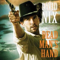 Dead Man's Hand by David Nix audiobook