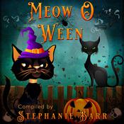 Meow O Ween by  Stephanie Barr audiobook
