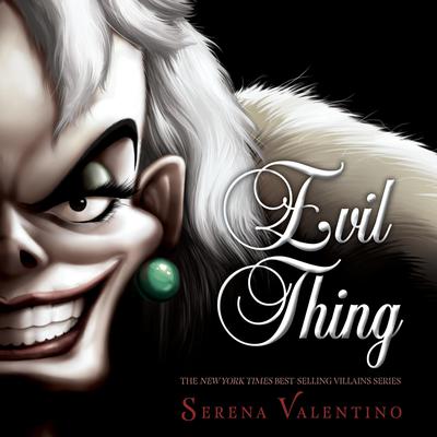 Evil Thing by Serena Valentino audiobook