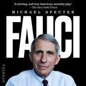 Fauci by  Michael Specter audiobook