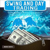 Swing and Day Trading for Beginners by  Mark Davis audiobook