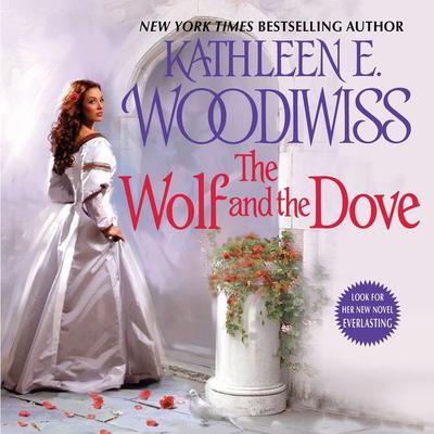The Wolf and the Dove by Kathleen E. Woodiwiss audiobook