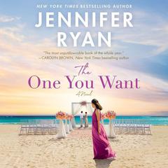 The One You Want by Jennifer Ryan audiobook
