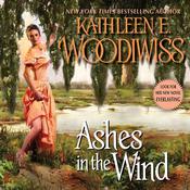 Ashes in the Wind by  Kathleen E. Woodiwiss audiobook