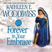 Forever in Your Embrace by  Kathleen E. Woodiwiss audiobook