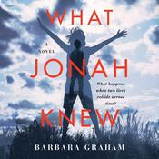 What Jonah Knew by  Barbara Graham audiobook