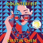 Counterfeit by  Kirstin Chen audiobook