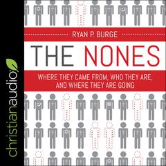 The Nones by Ryan P. Burge audiobook