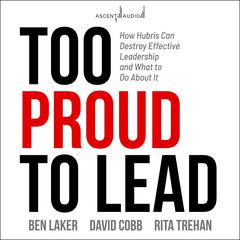Too Proud to Lead by David Cobb audiobook