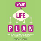 Your Life Plan by  Erica Sosna audiobook