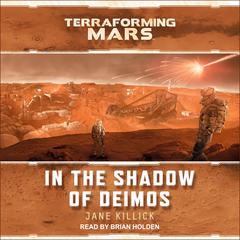 In the Shadow of Deimos by Jane Killick audiobook