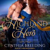 Highland Hero by  Cynthia Breeding audiobook