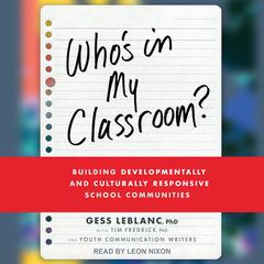 Who’s In My Classroom? by Tim Fredrick, Ph.D. audiobook