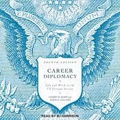 Career Diplomacy by  Harry W. Kopp audiobook