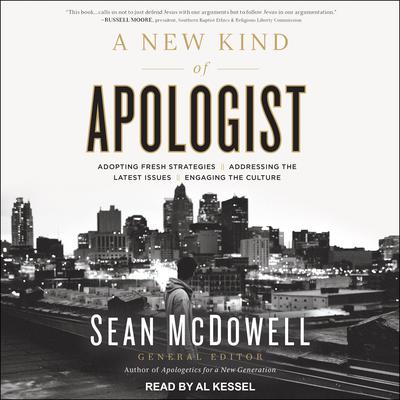 A New Kind of Apologist by Sean McDowell audiobook