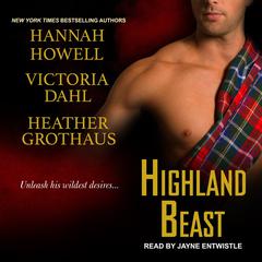 Highland Beast by Hannah Howell audiobook